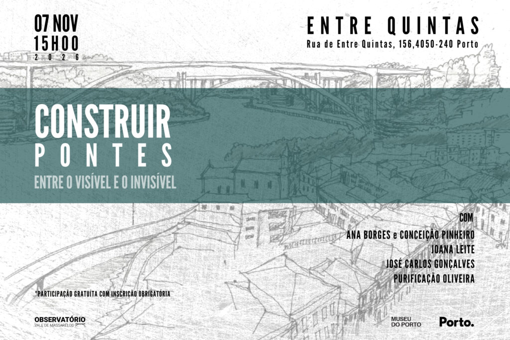 CONSTRUIR PONTES — entre o Visível e o Invisível